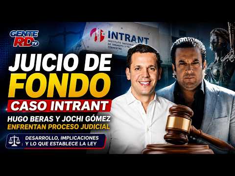 Juicio de fondo contra Hugo Beras y Jochi Gómez